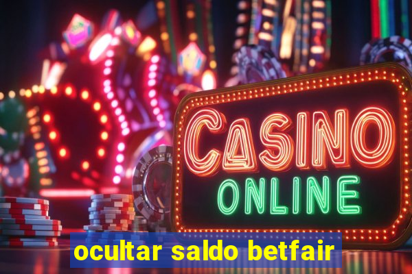 ocultar saldo betfair